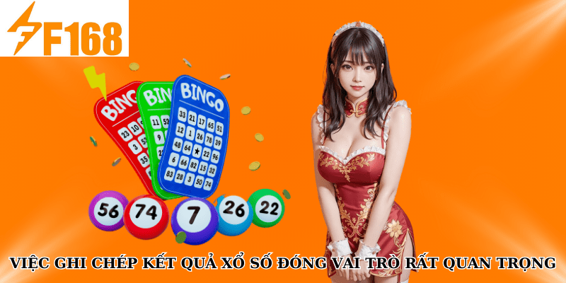 Cách Soi Cầu Bạc Nhớ 7 Ngày Chính Xác Tại F168 6 Việc ghi chép kết quả xổ số đóng vai trò rất quan trọng